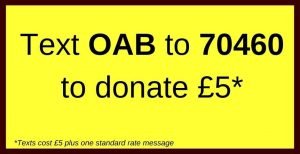 Text OAB to 70460 to donate £5