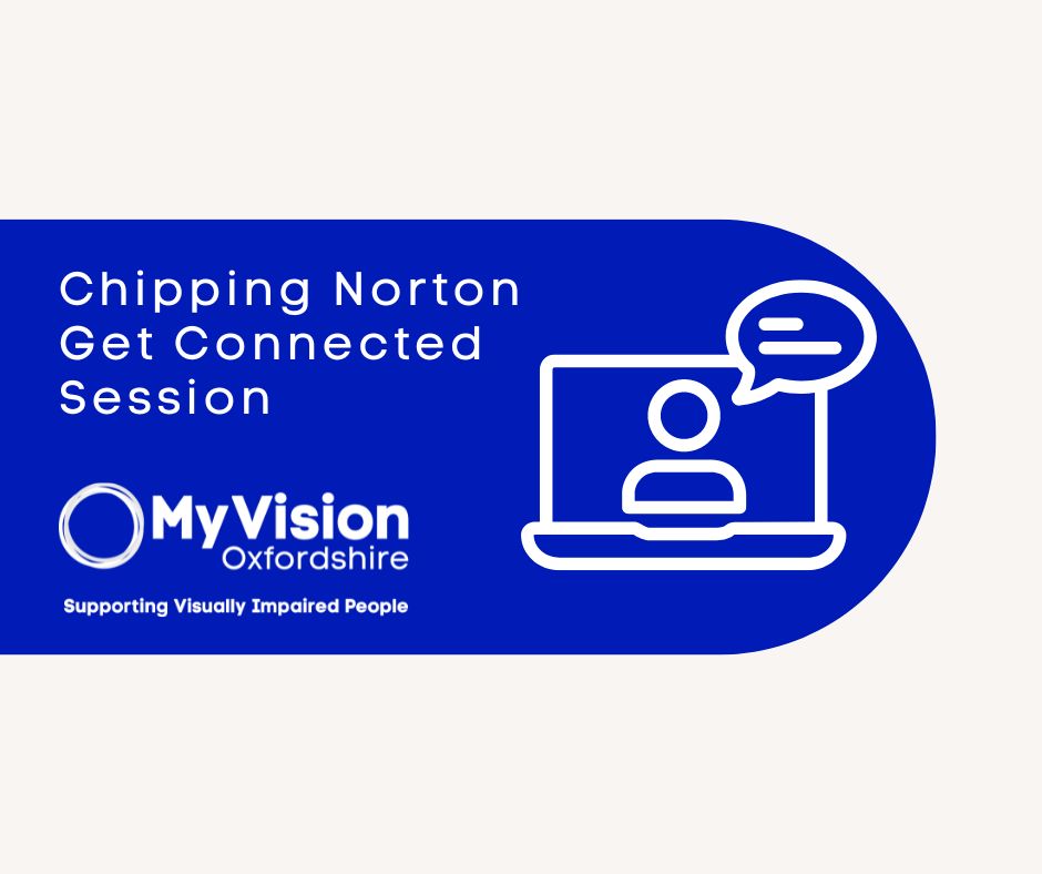 Poster with the title, 'Chipping Norton Get Connected Session.' On the right is a graphic of a laptop and below is the MyVision logo.