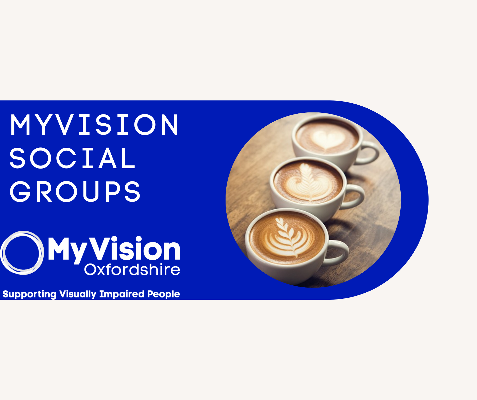 Text that reads 'MyVision social Group' with a photo of three lattes beside it